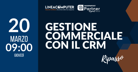 GESTIONE COMMERCIALE CON IL CRM