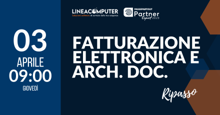 FATTURAZIONE ELETTRONICA ED ARCHIVIAZIONE DOCUMENTALE